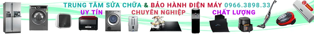 Trung Tâm Bảo Hành Điện Máy