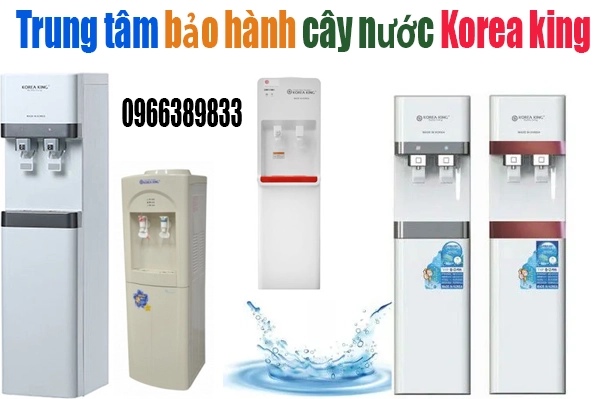 trung tâm bảo hành cây nước nóng lạnh Korea king