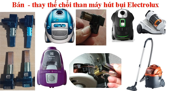 BAN THAY CHOI THAN MAY HUT BUI ELECTROLUX