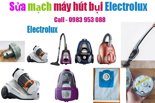 sửa máy hút bụi Electrolux bị hỏng mạch tại hà nội