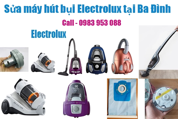 sửa máy hút bụi Electrolux tại quận Ba Đình