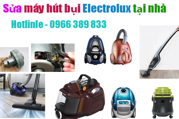 sua-may-hut-bui-electrolux-hut-kem-co-tieng-no-tai-ha-noi