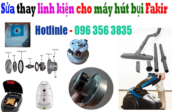 thay-linh-kien-cho-may-hut-bui-fakir