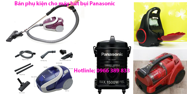  Trung Tâm Bảo Hành Máy Hút Bụi Panasonic Tại Hà Nội Chuyên cung cấp linh kiện máy hút bụi Panasonic, cung cấp sỉ lẻ linh kiện máy hút bụi Panasonic chính hãng giá rẻ.