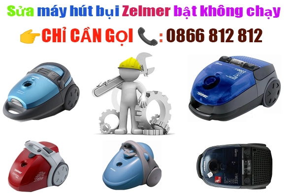 sửa máy hút bụi zelmer bật không chạy tại hà nội