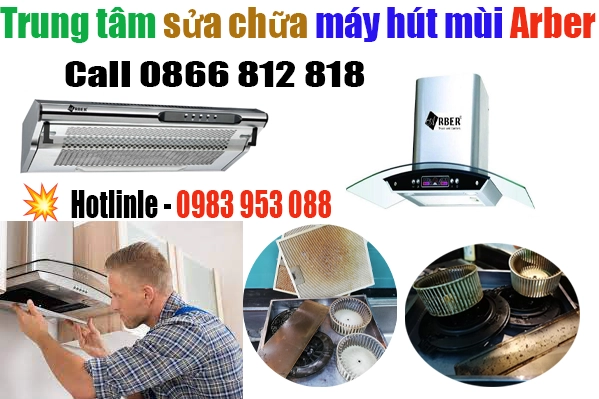 trung tâm sửa chữa máy hút mùi Arber