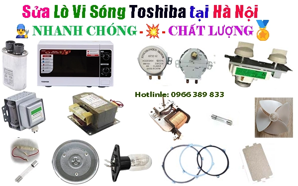 bảo hành lò vi sóng Toshiba tại hà nội