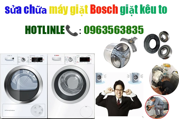 sửa máy giặt Bosch giặt kêu to tại hà nội