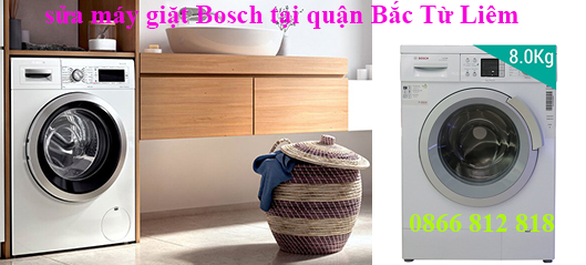 vụ sửa máy giặt Bosch tại quận Bắc Từ Liêm