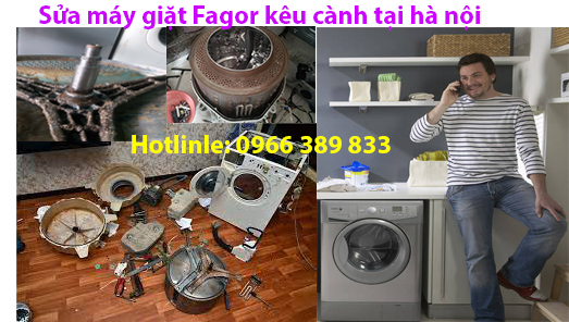 Sửa máy giặt Fagor kêu cành chạc tại hà nội