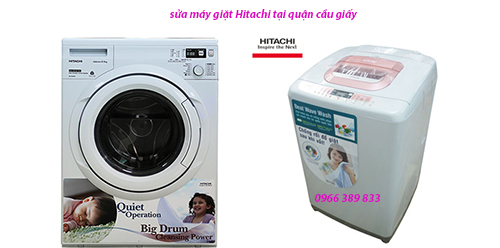 sửa máy giặt Hitachi tại quận cầu giấy