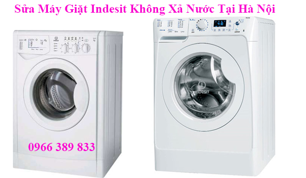 Sửa Máy Giặt Indesit Không Xả Nước Tại Hà Nội