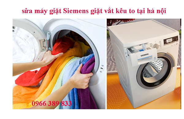 sửa máy giặt siemens giặt kêu to tại hà nội