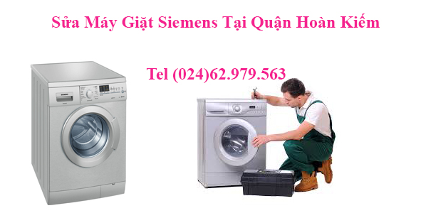 Sửa Máy Giặt Siemens Tại Quận Hoàn Kiếm 
