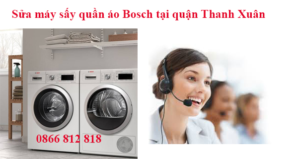 Sửa Máy Sấy Quần Áo Bosch tại Quận Thanh Xuân
