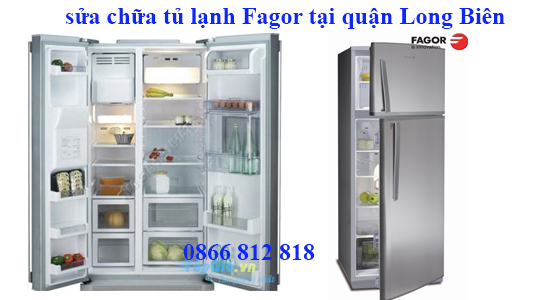sửa chữa tủ lạnh Fagor tại quận Long Biên 