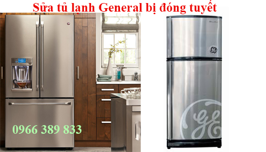Sửa Tủ Lạnh General Bị Đóng Tuyết Tại Hà Nội