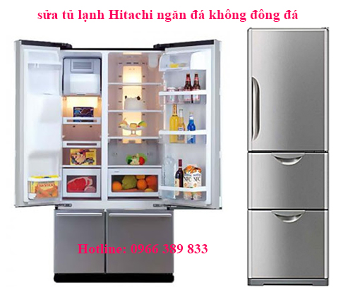 sửa tủ lạnh Hitachi ngăn đá không đông đá