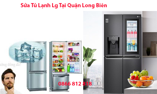 Sửa Tủ Lạnh Lg Tại Quận Long Biên