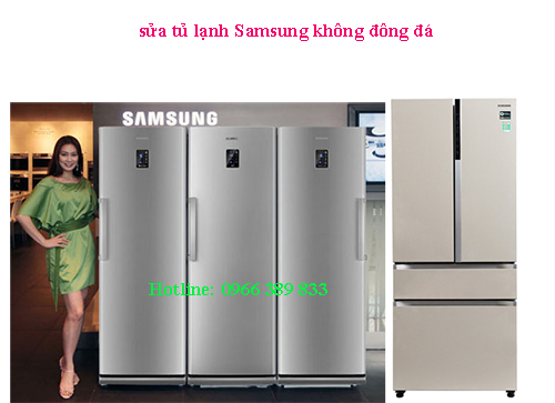 sửa tủ lạnh Samsung không đông đá tại hà nội