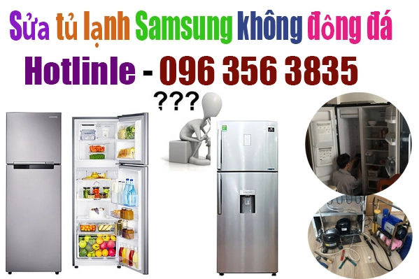 sửa tủ lạnh Samsung ngăn đá không đông đá