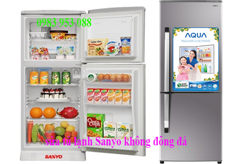 sửa chữa tủ lạnh Sanyo ngăn dá không đông đá