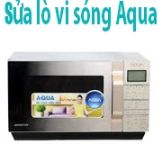 Sửa Lò Vi Sóng Aqua Không Vào Điện Ở Hà Nội