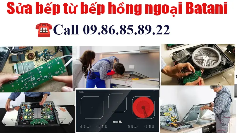 Sửa bếp từ Batani tại nhà chất lượng thợ giỏi.