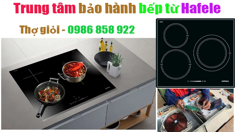 trung-tam-bao-hanh-bep-tu-hafele-tai-ha-noi