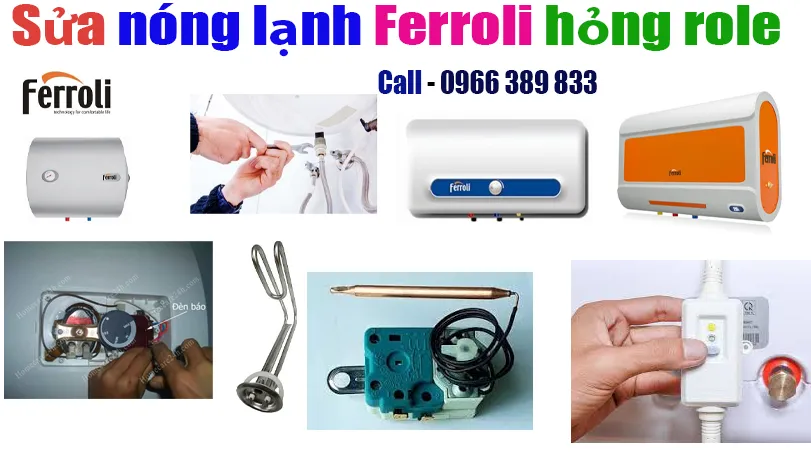 sửa bình nóng lạnh ferroli hỏng role nhiệt 