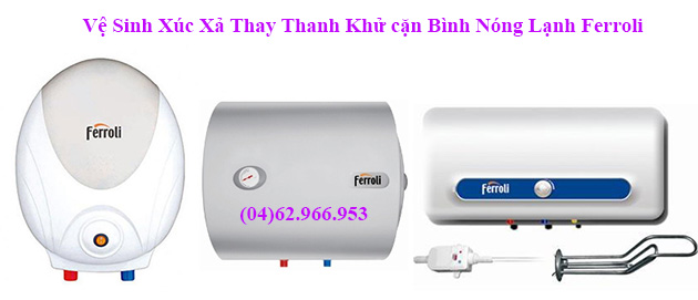 xuc xa vẹ sinh binh nong lanh ferroli