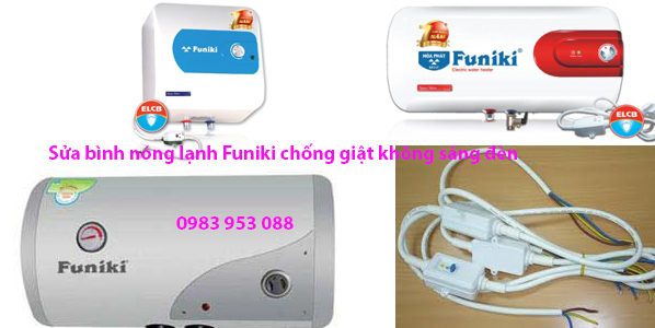 sửa bình nóng lạnh Funiki chống giật không sáng đèn