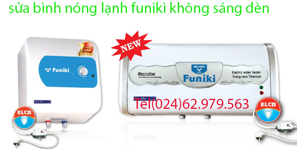 sửa bình nóng lạnh funiki không sáng đèn