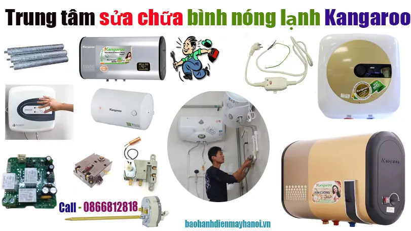 Trung tâm sửa chữa bình tắm nóng lạnh Kangaroo
