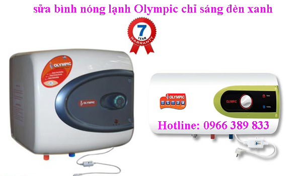sửa bình nóng lạnh Olympic chỉ sáng đèn xanh sửa bình nóng lạnh Olympic chỉ sáng đèn xanh