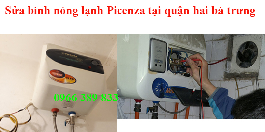 Sửa bình nóng lạnh Picenza tại quận hai bà trưng 