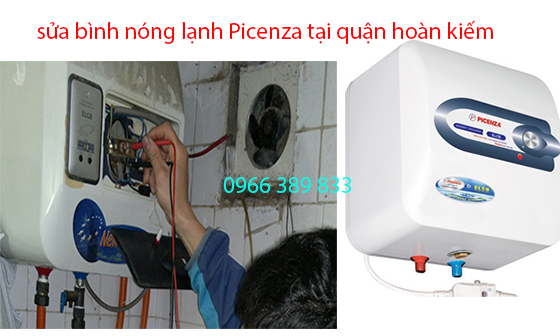 sửa bình nóng lạnh Picenza tại nhà quận hoàn kiếm sửa bình nóng lạnh Picenza tại nhà quận hoàn kiếm