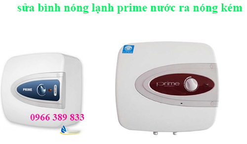 sửa bình nóng lạnh Prime nước ra kém nóng