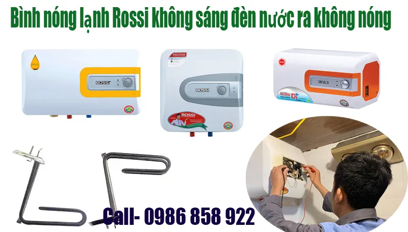 sua-binh-nong-lanh-rosi-khong-sang-den-nuoc-ra-khong-nong