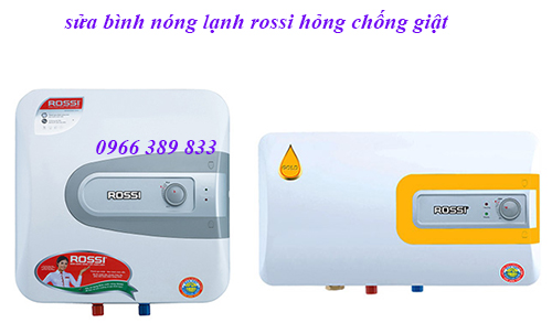 sửa bình nóng lạnh Rossi hỏng chống giật sửa bình nóng lạnh Rossi hỏng chống giật