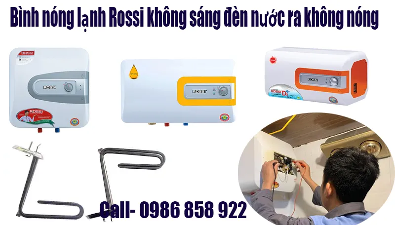 sua-binh-nong-lanh-rosi-khong-sang-den-nuoc-ra-khong-nong