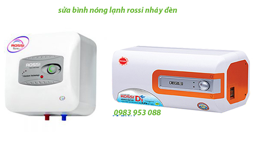 sửa bình nóng lạnh rossi nháy đèn sửa bình nóng lạnh rossi nháy đèn