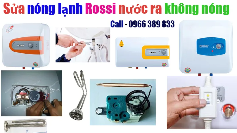 sửa bình nóng lạnh Rossi nước ra không nóng