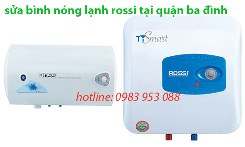 sửa bình nóng lạnh Rossi tại quận ba đình