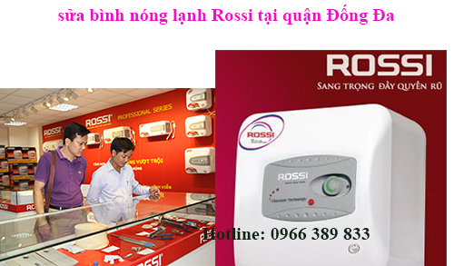 sửa bình nóng lạnh Rossi tại quận đống đa