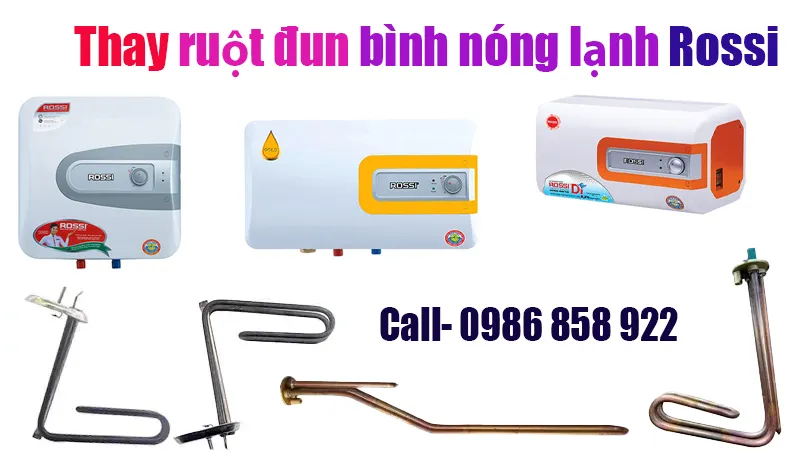 thay ruột đun bình nóng lạnh rossi