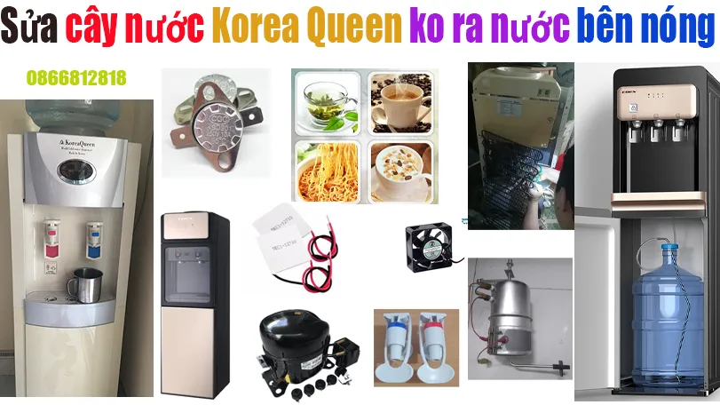 Sửa Cây Nước Korea Queen Nước Không Ra Bên Nóng
