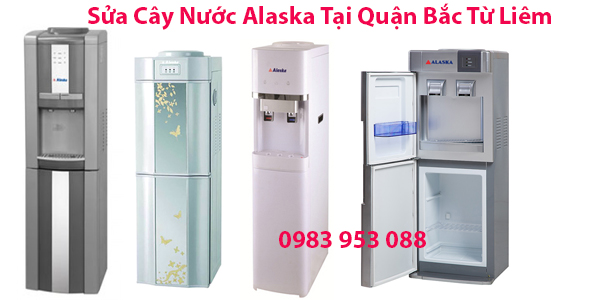 sua cay nuoc alaska tai bac tu liem