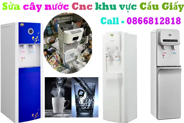 sửa cây nước nóng lạnh Cnc tại khu vực cầu giấy