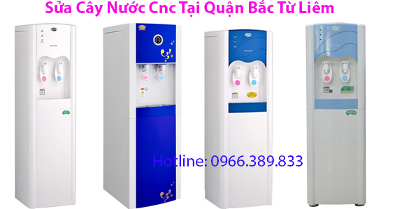 Sửa Cây Nước Cnc Tại Quận Bắc Từ Liêm Sửa Cây Nước Cnc Tại Quận Bắc Từ Liêm